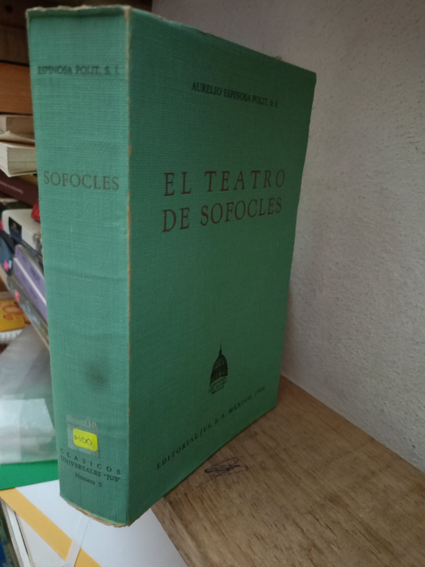 EL TEATRO DE SOFOCLES POR AURELIO ESPINOSA USADO FILOSOFIA LITERARIO 305