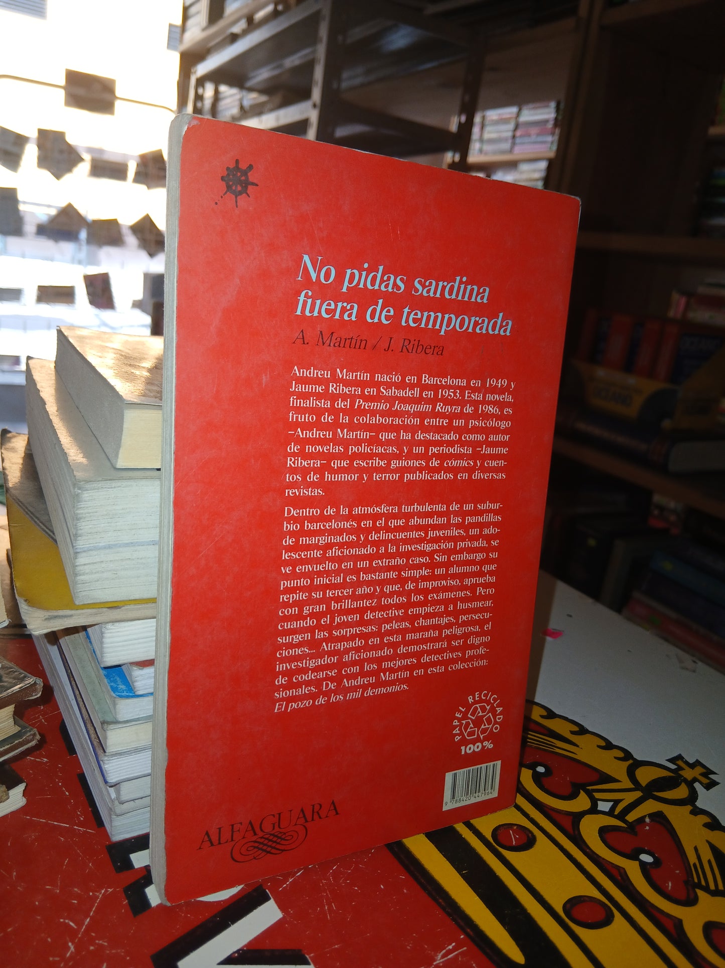 NO PIDAS SARDINA FUERA DE TEMPORADA POR A. MARTIN Y J. RIBERA USADO NOVELA LITERARIO 207