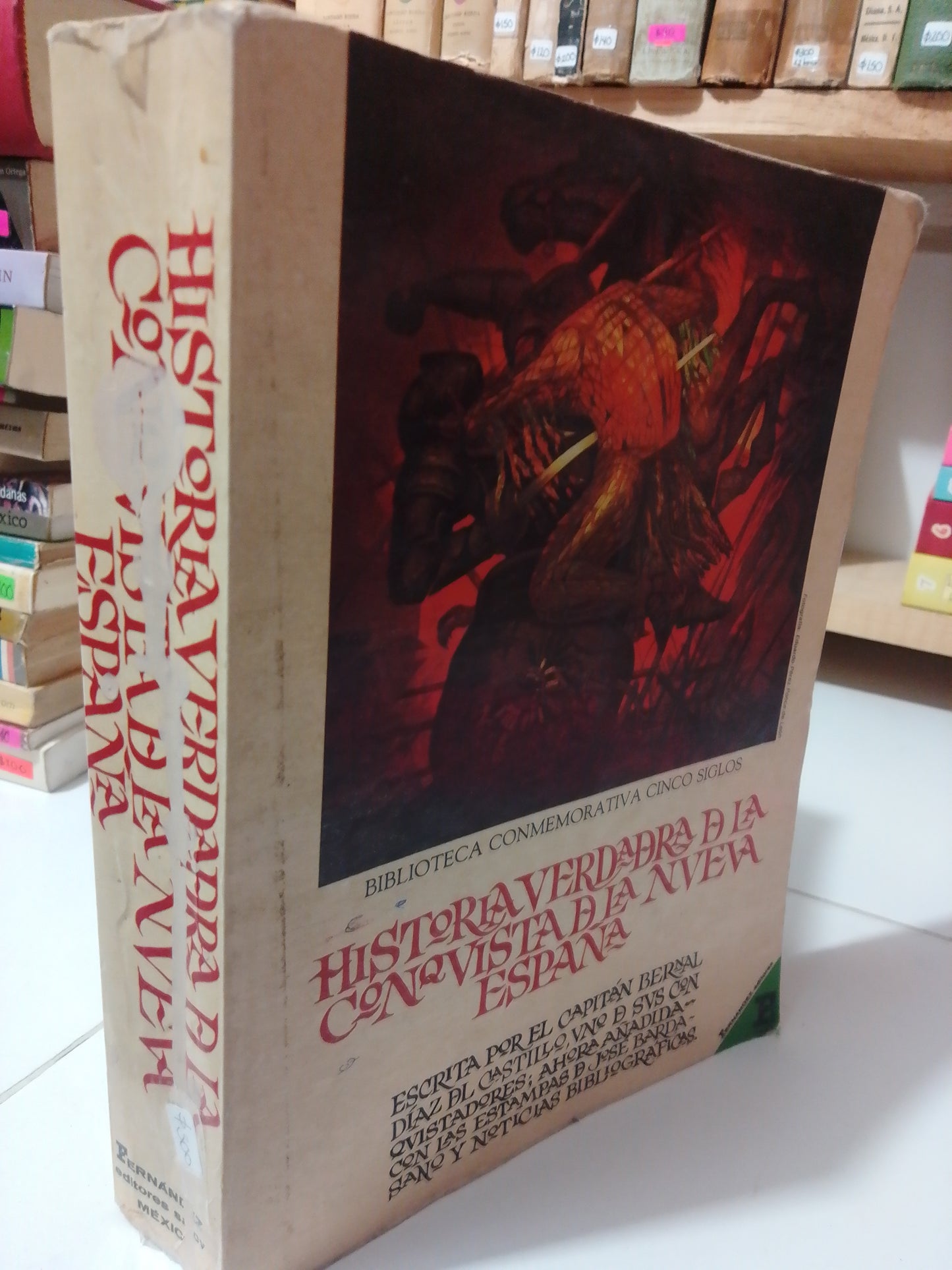HISTORIA VERDADERA DE LA CONQUISTA DE LA NUEVA ESPAÑA POR BERNAL DIAZ DEL CASTILLO USADO HISTORIA JUAREZ