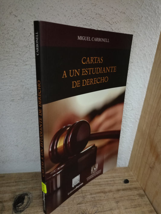 CARTAS A UN ESTUDIANTE DE DERECHO POR MIGUEL CARBONELL USADO DERECHO LITERARIO 305