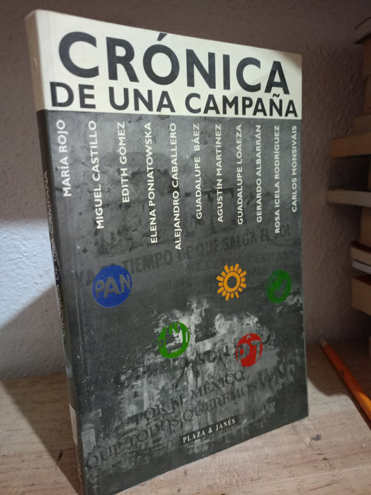 CRONICA DE UNA CAMPAÑA USADO POLITICA LITERARIO 305