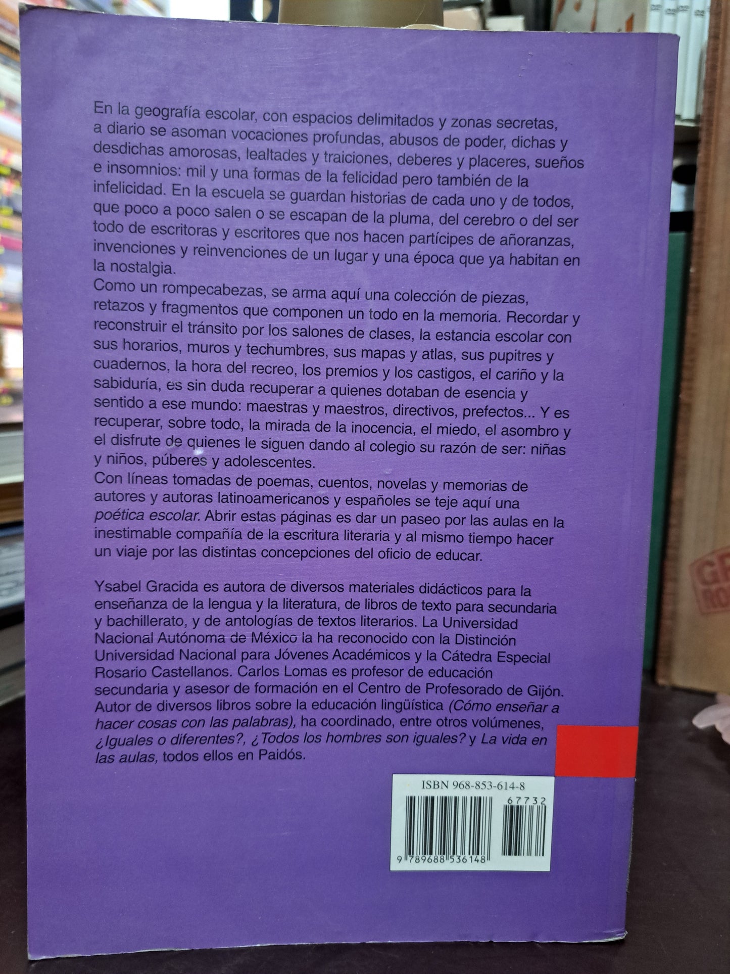 HABÍA UNA VEZ UNA ESCUELA... YSABEL GRACIDA Y CARLOS LOMAS USADO EDUCACIÓN LITERARIO 305