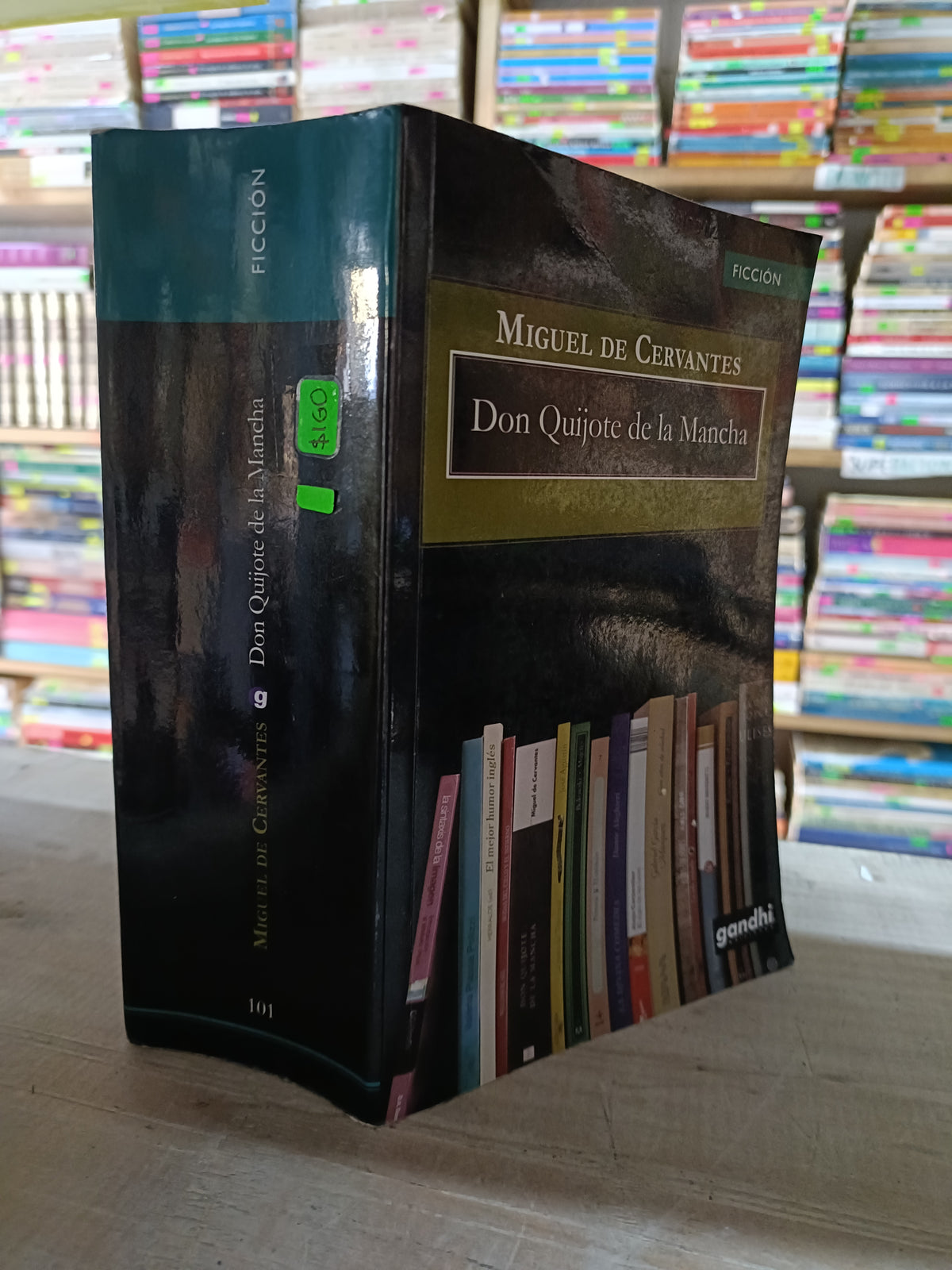 DON QUIJOTE DE LA MANCHA POR MIGUEL DE CERVANTES USADO NOVELA LITERARIO 207