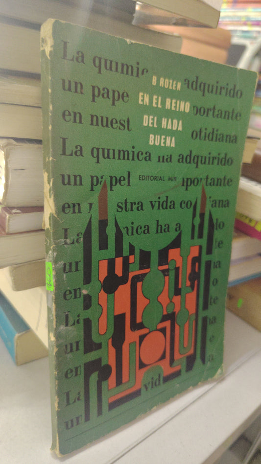 EN EL REINO DEL BADA BUENA POR B. ROZEN USADO NOVELA LITERARIO 207