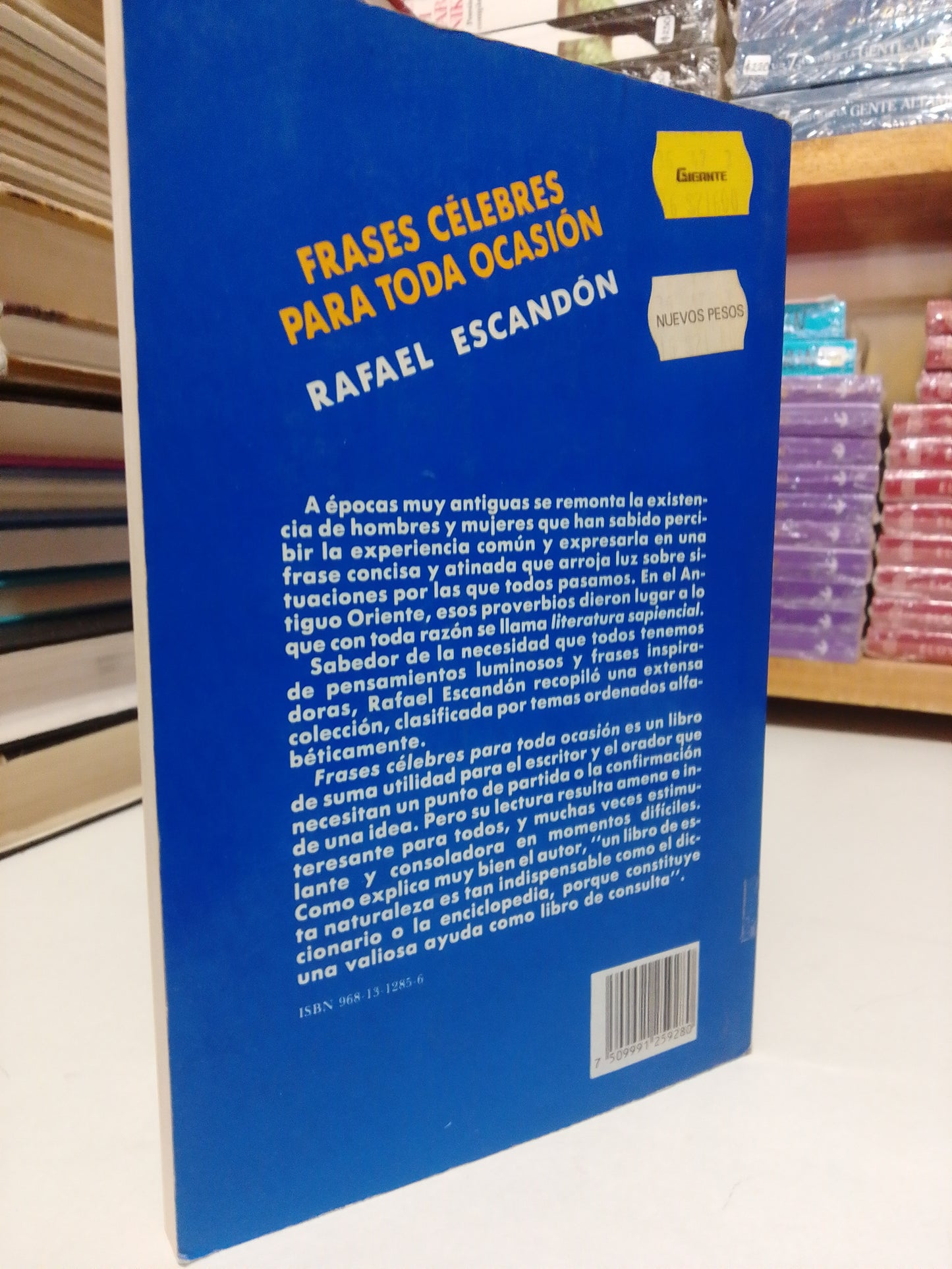 FRASES CELEBRES PARA TODA OCASIÓN POR RAFAEL ESCANDON USADO SUP. PERSONAL JUÁREZ