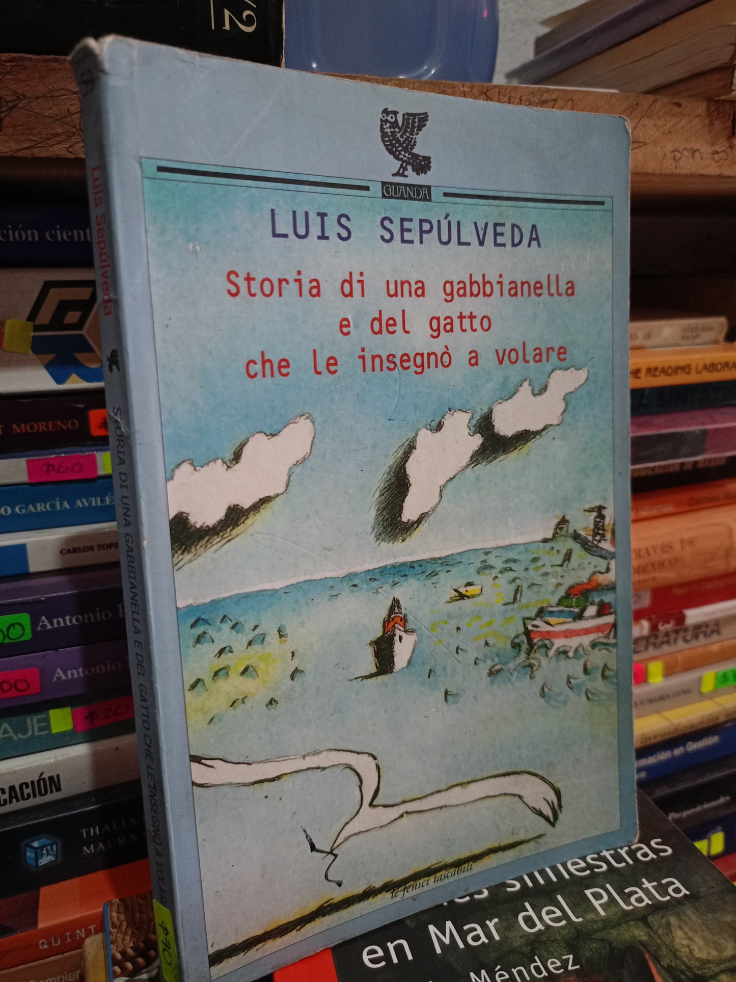 STORIA DI UNA GABBIANELLA E DEL GATTO CHE LE INSEGNO A VOLARE POR LUIS SEPULVEDA USADO IDIOMAS LITERARIO 305
