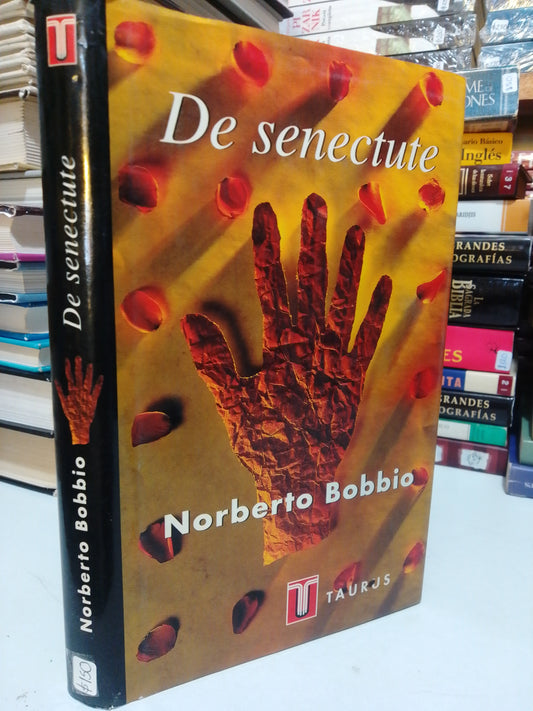 DE SENECTUTE POR NORBERTO BOBBIO USADO NOVELA JUÁREZ