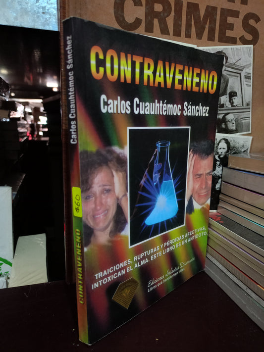 CONTRAVENENO POR CARLOS CUAUHTÉMOC SÁNCHEZ USADO SUPERACIÓN PERSONAL LITERARIO 305