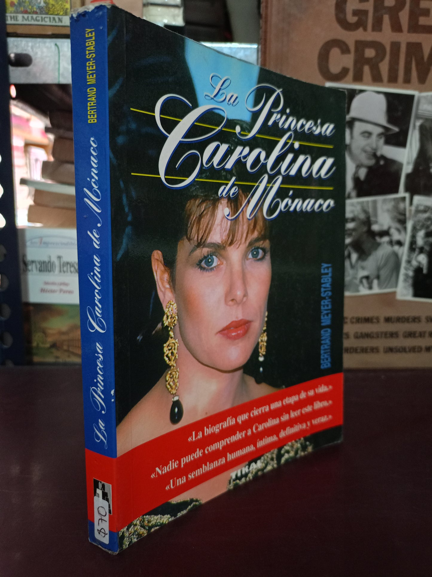 LA PRINCESA CAROLINA DE MONACO POR BERTRAND MEYER-STABLEY USADO NOVELA LITERARIO 305