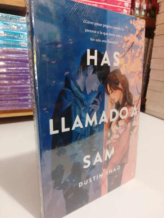 HAS LLAMADO A SAM POR DUSTIN THAO NUEVO JUAREZ