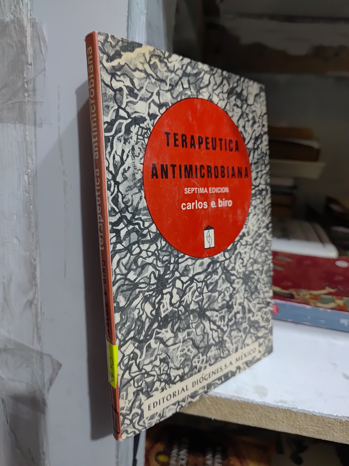 TERAPEUTICA ANTIMICROBIANA POR CARLOS E. BIRO USADO SALUD JUAREZ