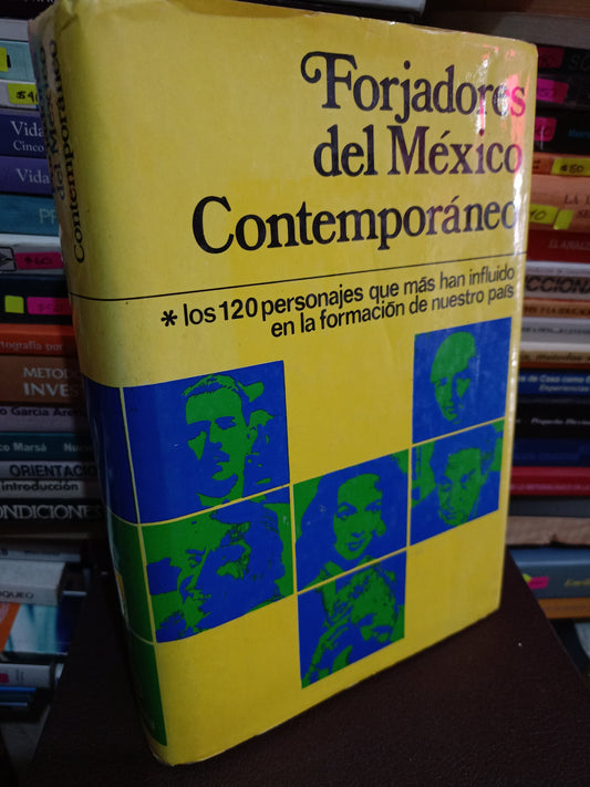 FORJADORES DEL MEXICO CONTEMPORANEO USADO HISTORIA LITERARIO 305