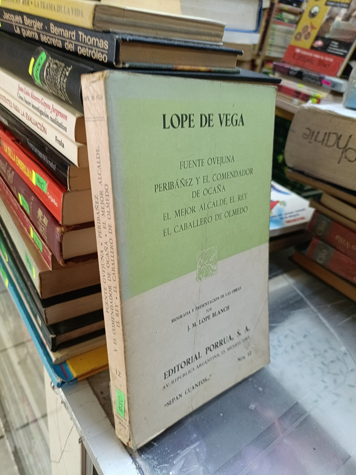 FUNTE OVEJUNA PETIBAÑEXZ Y EL COMENDADOR DE OCAÑA EL MEJOR ALCANDE EL REY RL CABALLERO DE OLMEDO POR LOPE DE VEGA USADO NOVELA LITERARIO 207