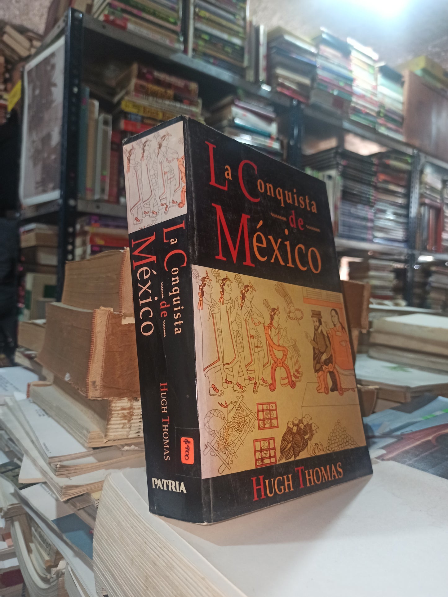 LA CONQUISTA DE MEXICO POR HUGH THOMAS USADO ANTIGUOS ALDAM