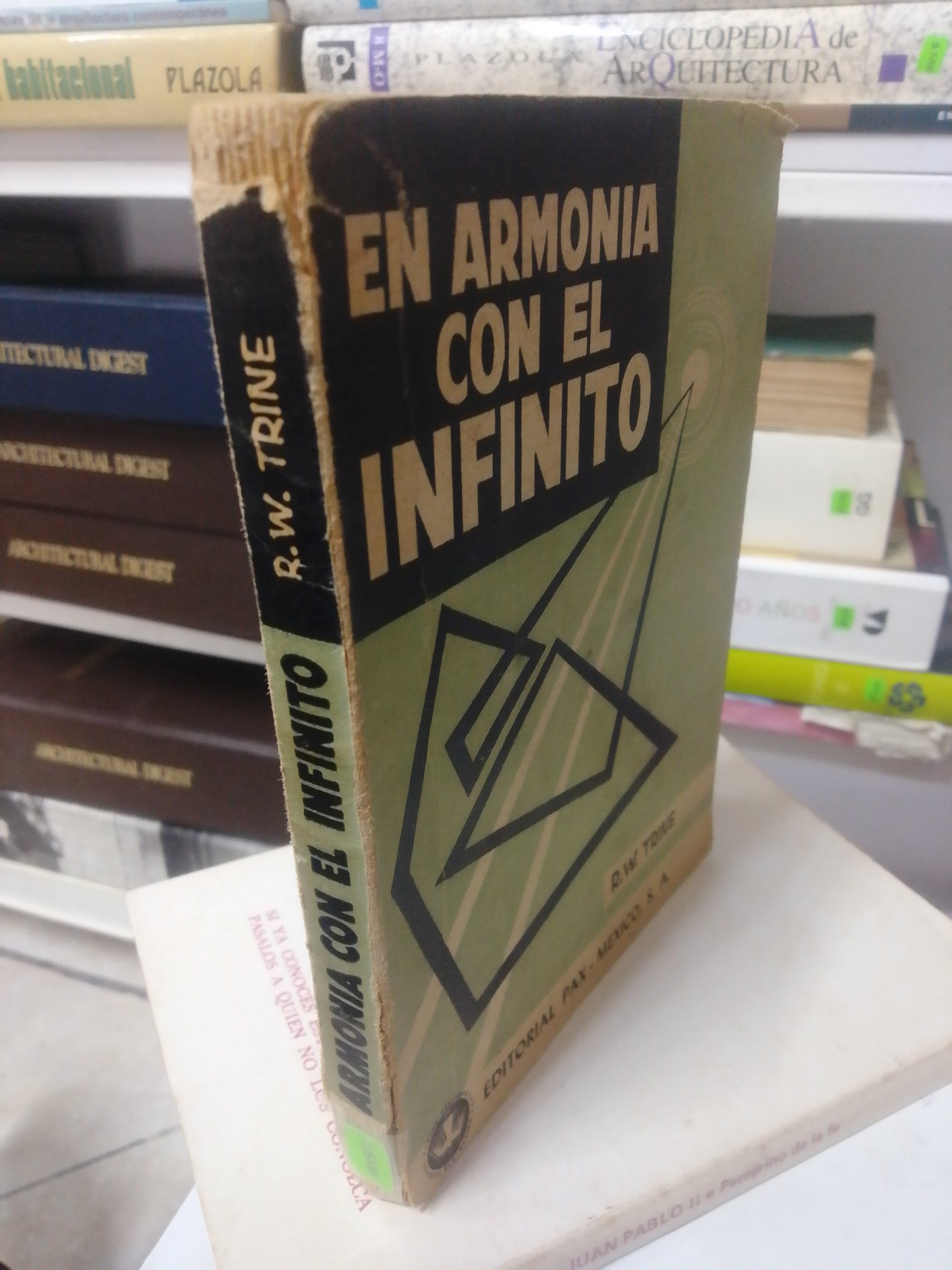 EN ARMONIA CON EL INFINITO, RODOLFO WALDD TRINE, USADO, RELIGION, JUAREZ 515