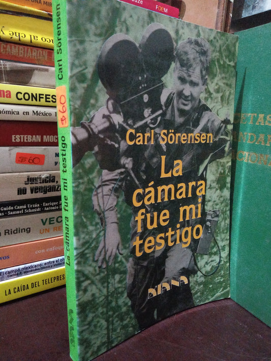 LA CAMARA FUE MI TESTIGO POR CARL SORENSEN USADO POLÍTICA LITERARIO 305