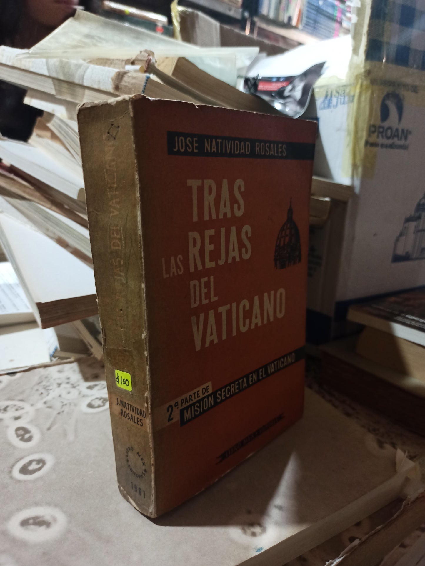 TRAS LAS REJAS DEL VATICANO PARTE 2 POR JOSE NATIVIDAD ROSALES USADO ANTIGUOS ALDAMA