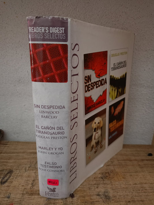SIN DESPEDIDA LINWOOD BARCLAY EL CAÑÓN DEL TIRANOSAURIO DOUGLAS PRESTON MARLEY Y YO JOHN GROGAN FALSO TESTIMONIO ROSE CONNORS USADO NOVELA LITERARIO 305