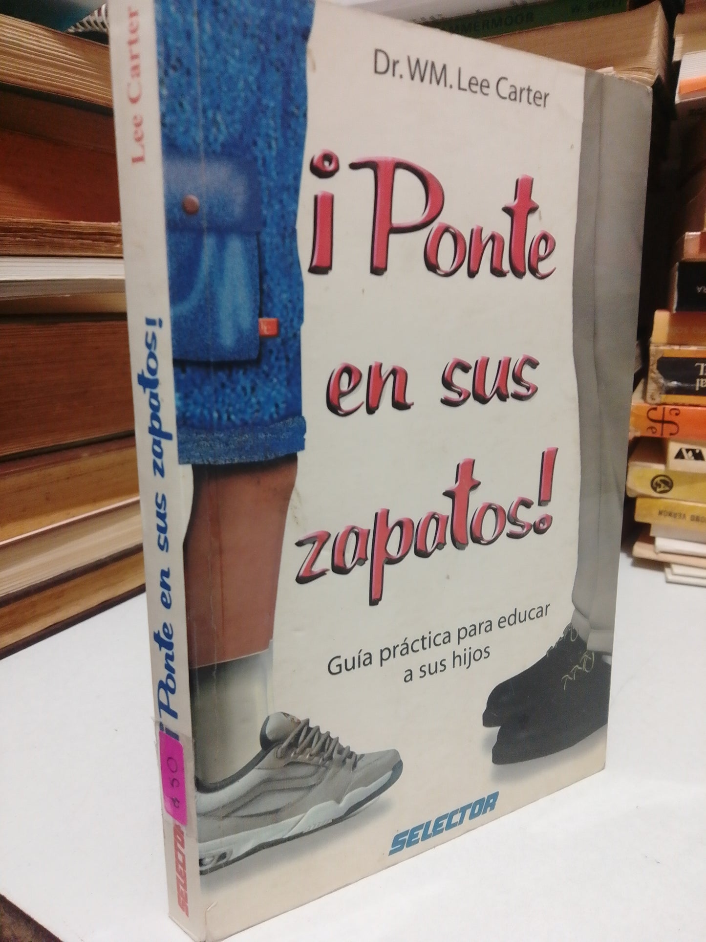 PONTE EN SUS ZAPATOS POR DR. WM LEE CARTER USADO PSICOLOGIA JUAREZ