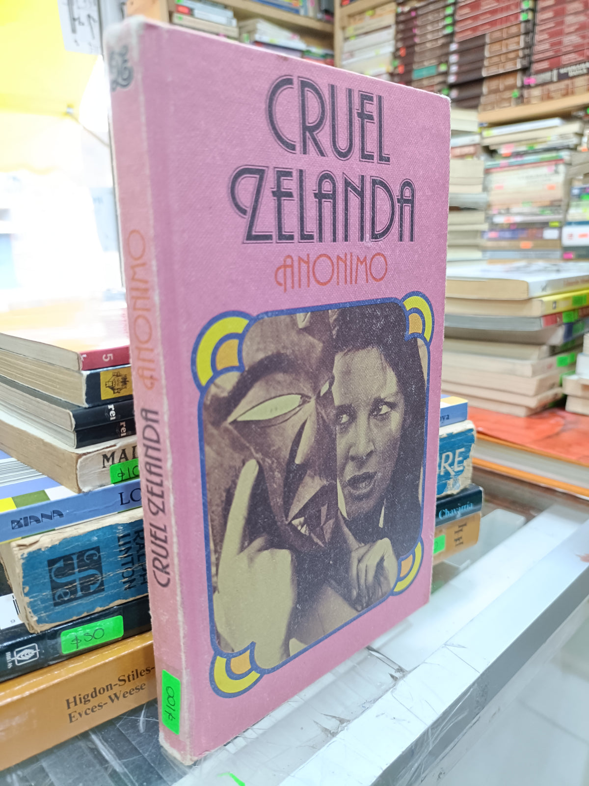 CRUEL ZELANDA ANONIMO USADO NOVELA JUAREZ 515