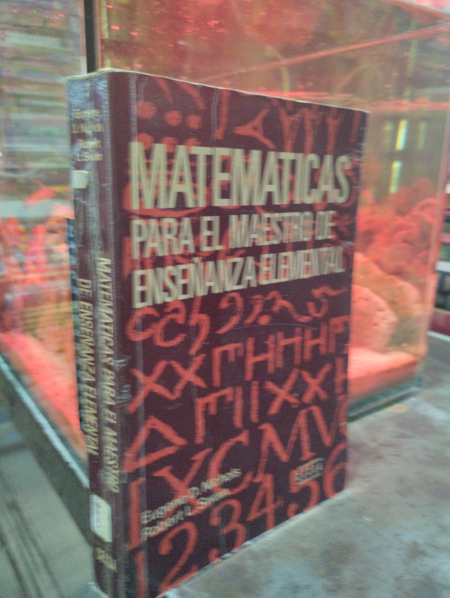 MATEMATICAS PARA EL MAESTRO DE ENSEÑANZAS ELEMENTAL POR EUGENE D NICHOLS Y ROBERT L SWAIN USADO MATEMATICAS ALDAMA