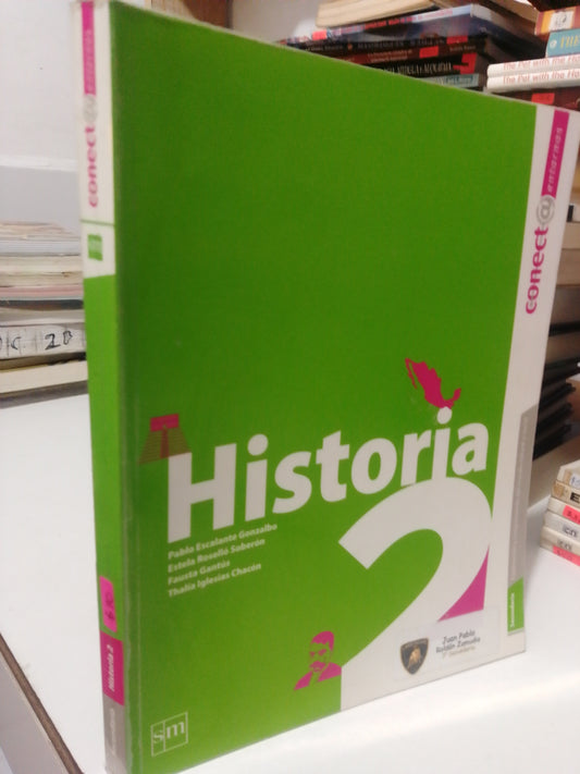 HISTORIA 2 POR PABLO ESCALANTE USADO HISTORIA JUAREZ