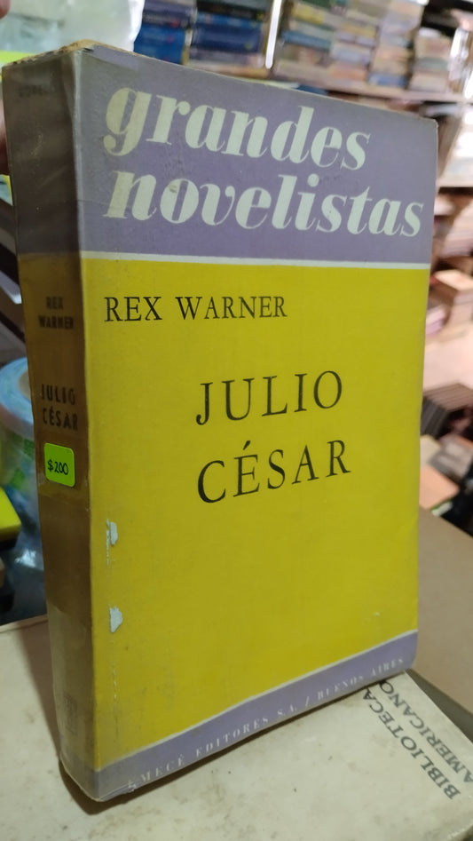 JULIO CESAR POR REX WARNER LIBRO USADO ANTIGUO ALDAMA