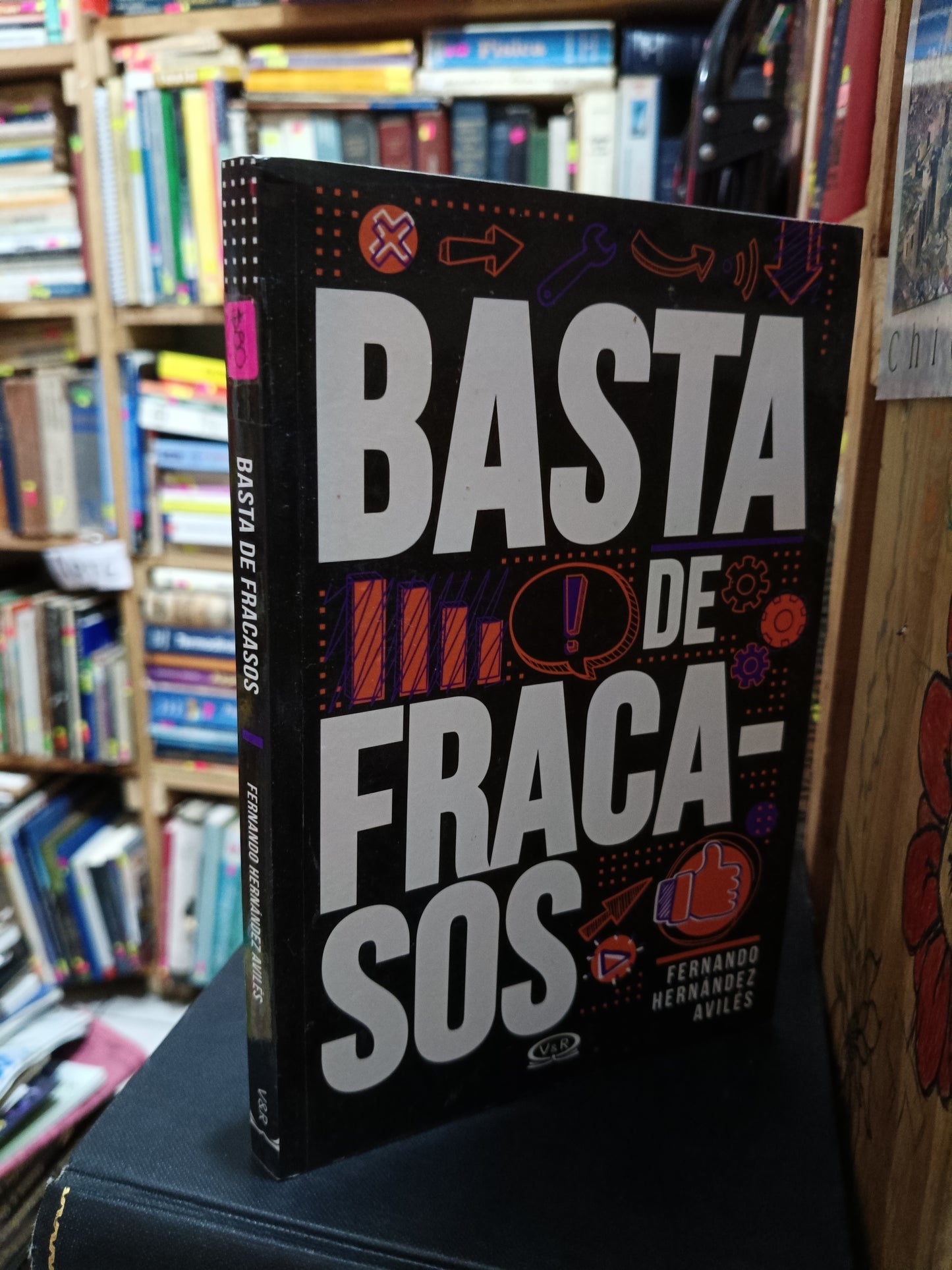 BASTA DE FRACASOS FERNANDO HERNANDEZ AVILES USADO S.PERSONAL LITERARIO 305