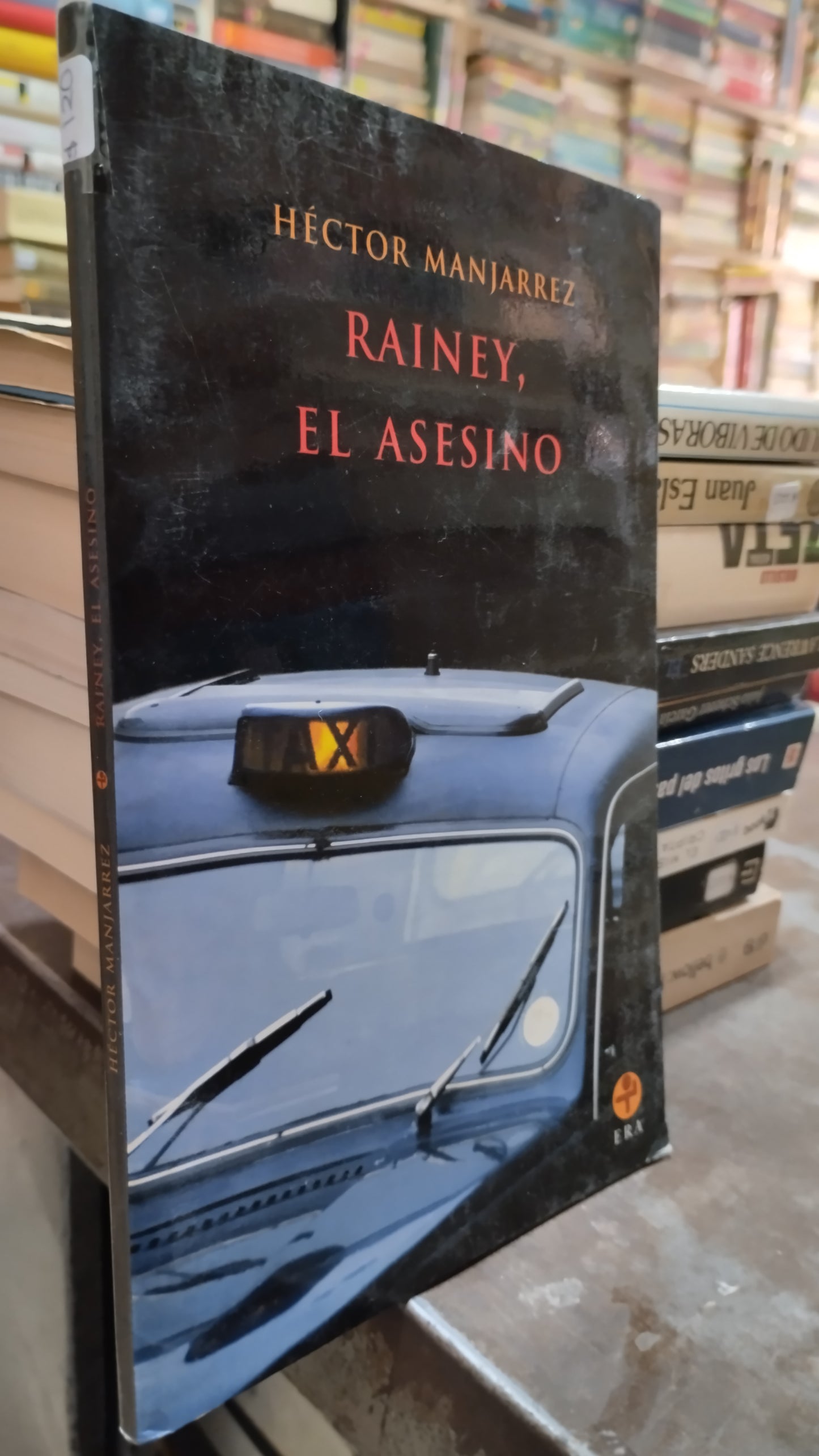 RAINEY EL ASESINO POR HECTOR MANJARREZ LIBRO USADO NOVELAS ALDAMA