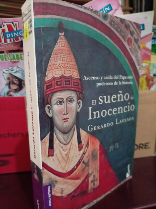 EL SUEÑO DE INOCENCIO POR GERARDO LAVEAGA USADO HISTORIA LITERARIO 305