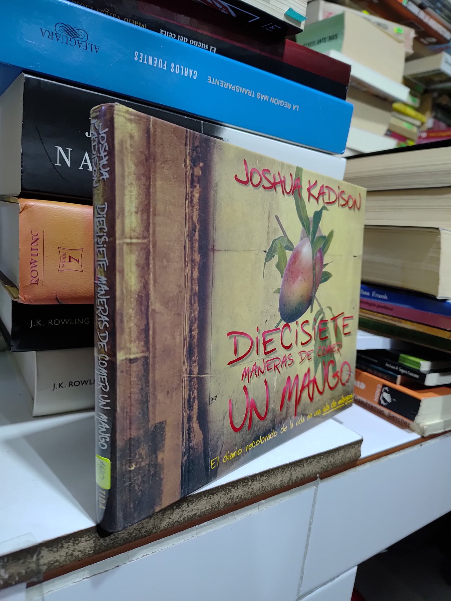 DIECISIETE MANERAS DE COMER UN MANGO POR JOSHUA KADISON USADO NOVELAS JUAREZ 507