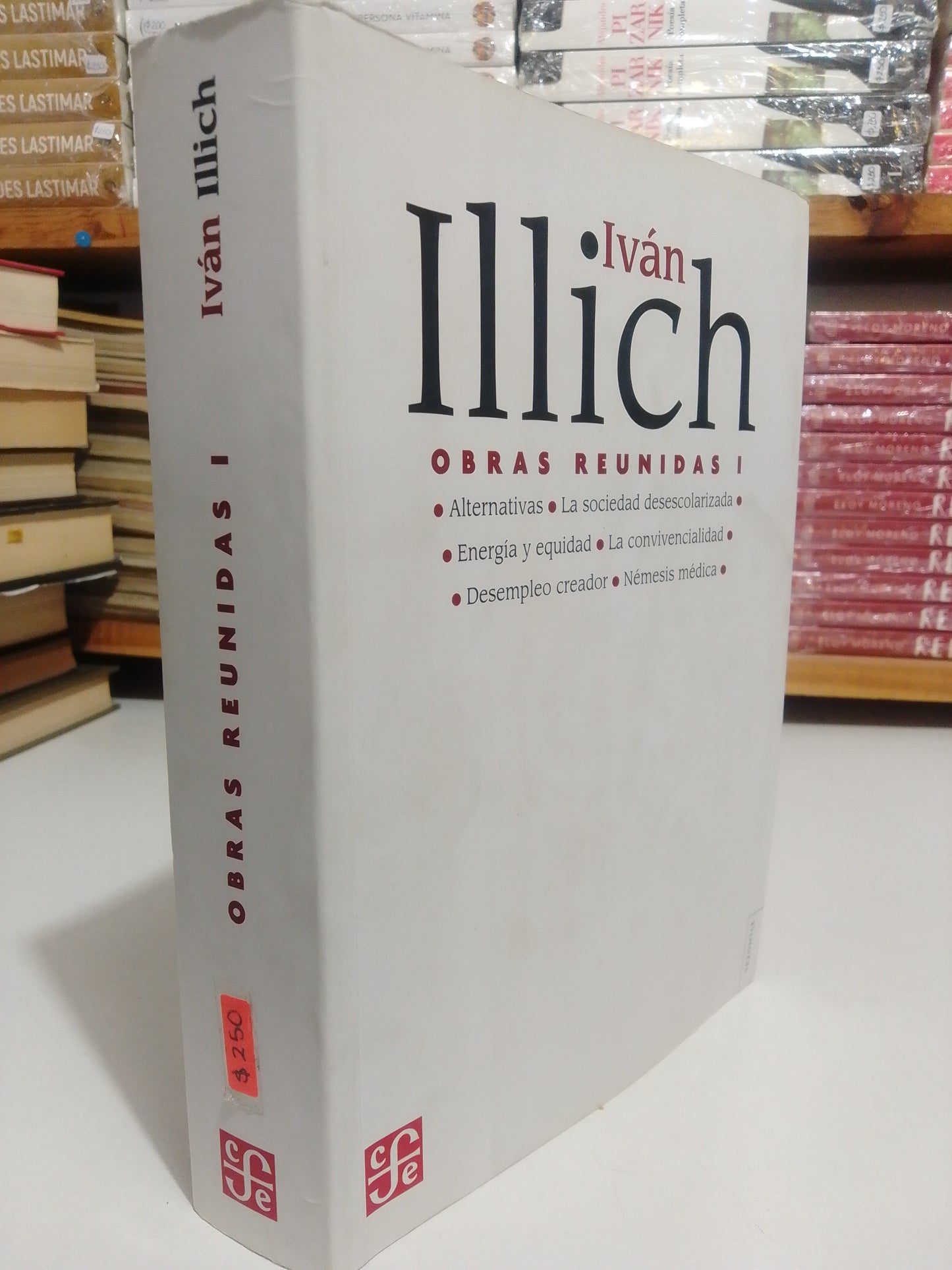 OBRAS REUNIDAS 1 POR IVAN ILLICH USADO NOVELA JUAREZ