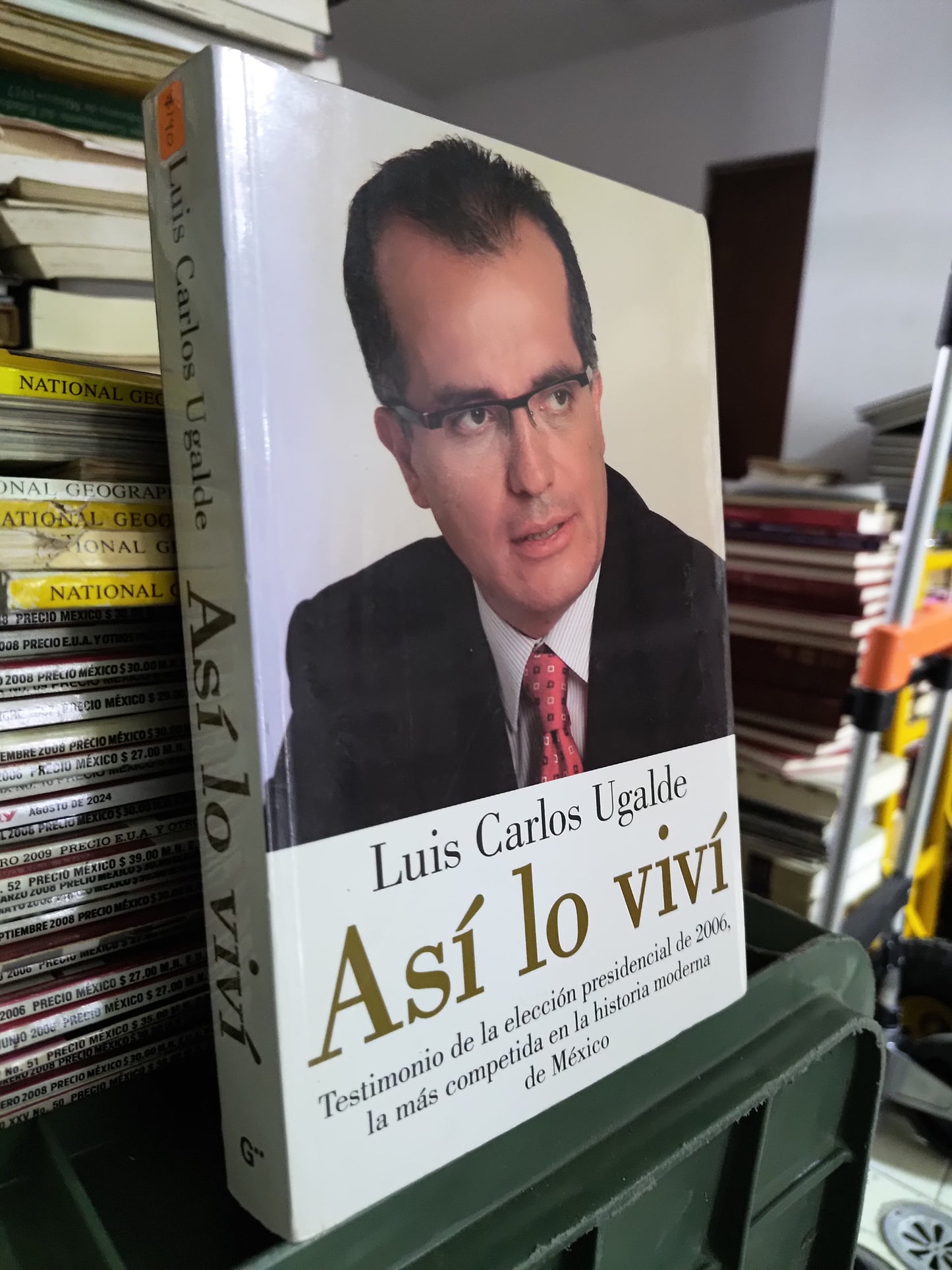 ASI LO VIVI POR LUIS CARLOS UGALDE USADO POLITICA JUAREZ 515