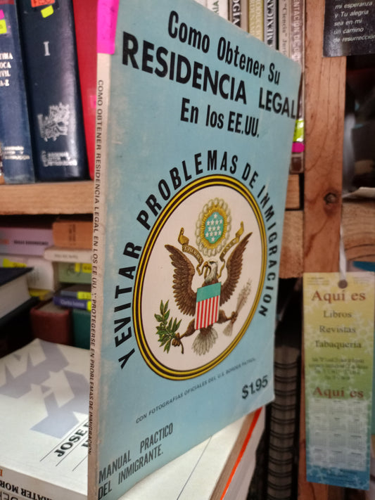 COMO OBTENER SU RECIDENCIA LEGAL EN LOS EE UU USADO HISTORIA LITERARIO 305