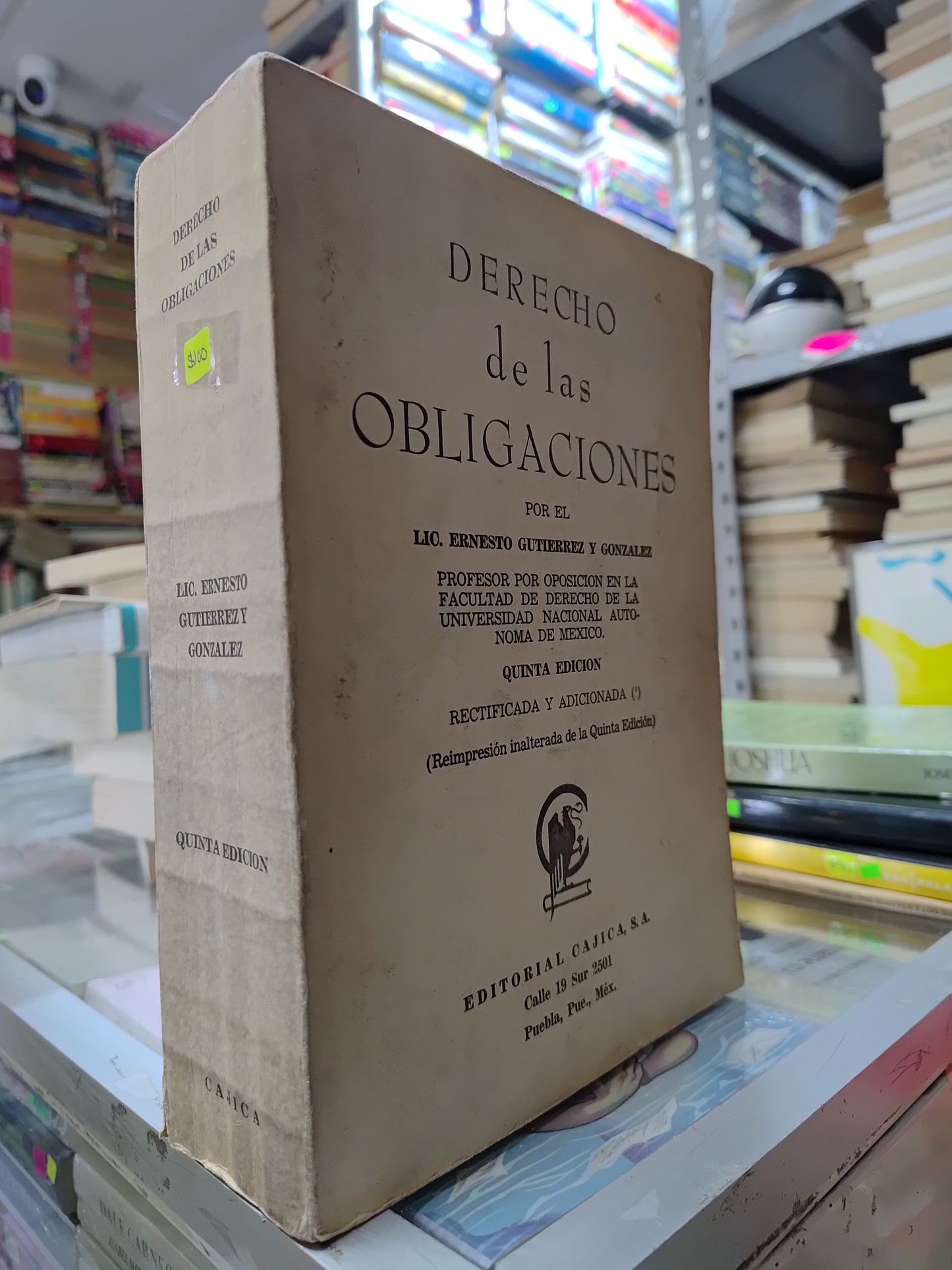 DERECHO DE LAS OBLIGACIONES POR ERNESTO GUTIERREZ GONZALES USADO DERECHO JUAREZ 507