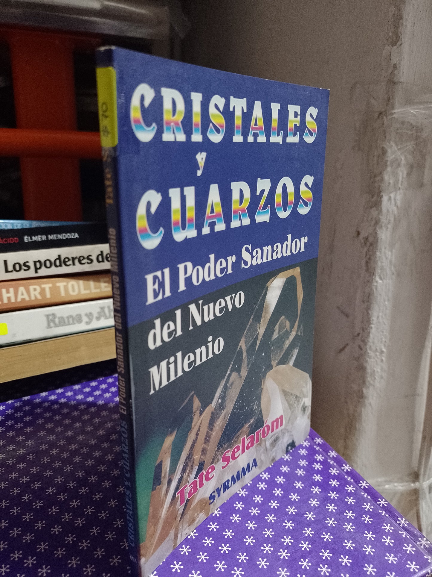 CRISTALES Y CUARZOS EL PODER SANADOR DEL NUEVO MILENIO POR TATE SELARON USADO ESOTERISNO JUAREZ 507