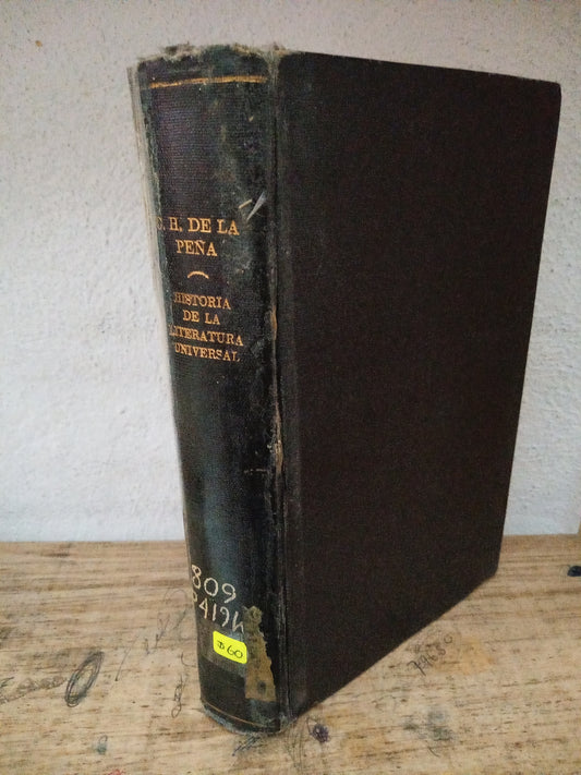 HISTORIA DE LA LITERATURA UNIVERSAL CARLOS H. DE LA PEÑA USADO NOVELA LITERARIO 305