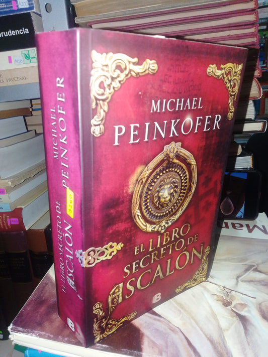 EL LIBRO SECRETO DE ASCALON POR MICHAEL PEINKOFER USADO NOVELA JUÁREZ