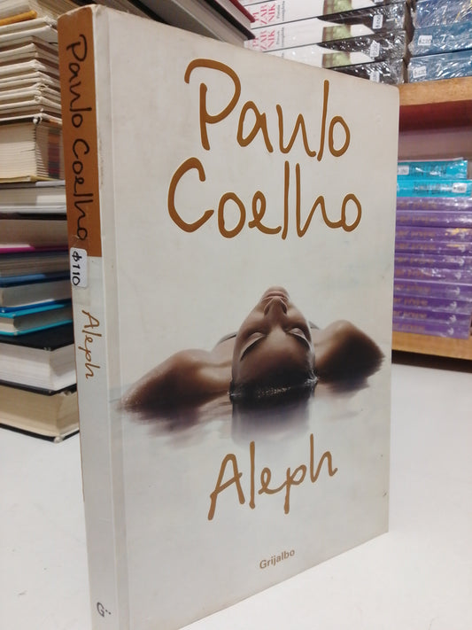 ALEPH POR PABLO COELHO USADO SUPERACIÓN PERSONAL JUÁREZ