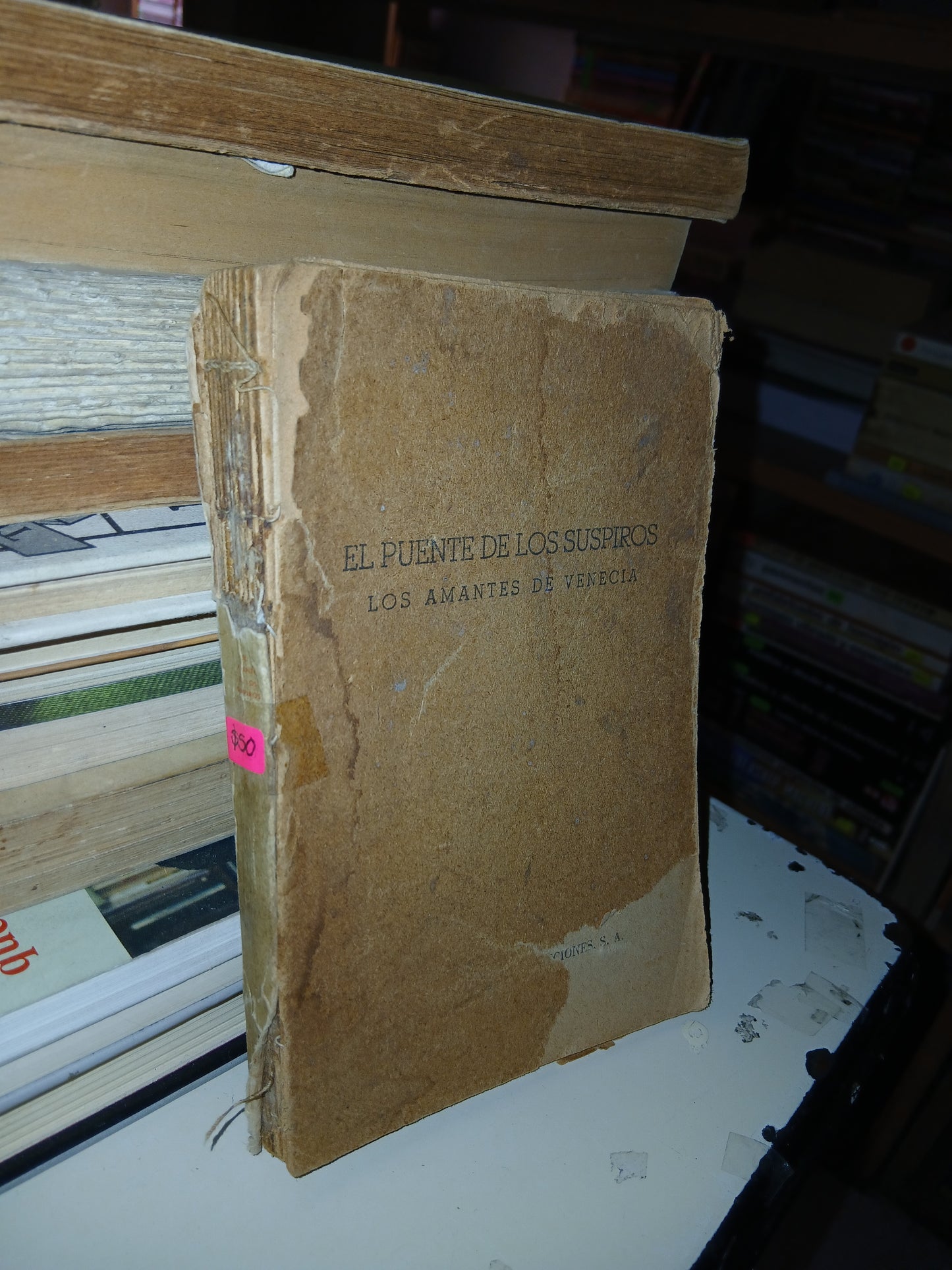EL PUENTE DE LOS SUSPIROS: LOS AMANTES DE VENECIA POR MIGUEL ZEVACO USADO NOVELA LITERARIO 207