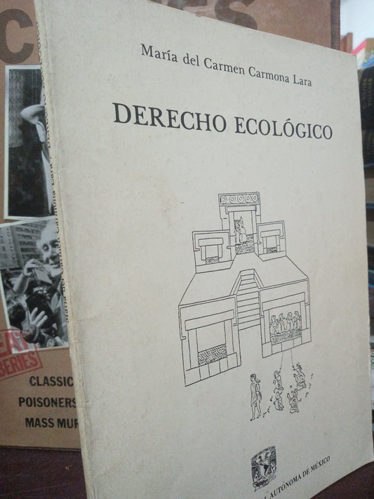 DERECHO ECOLOGICO POR MARIA DEL CARMEN CARMONA LARA USADO DERECHO LITERARIO 305