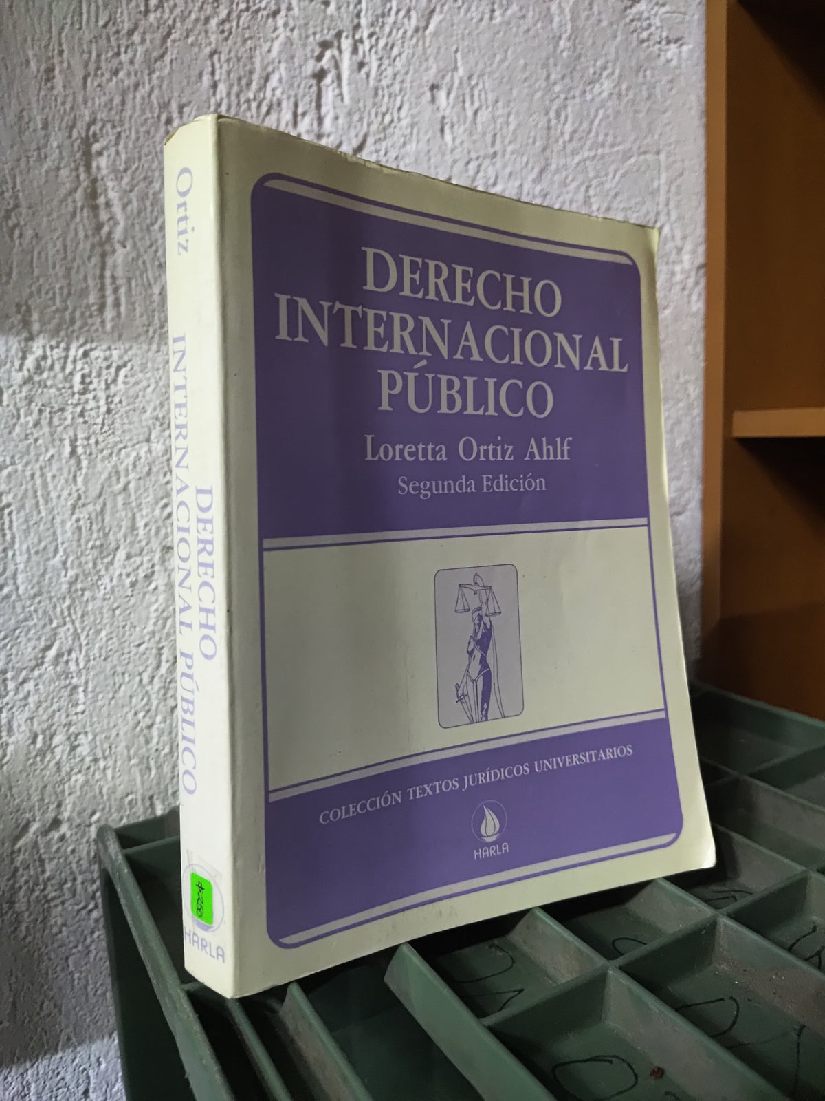 DERECHO INTERNACIONAL PUBLICO POR LORETTA ORTIZ AHLF USADO DERECHO JUAREZ 515