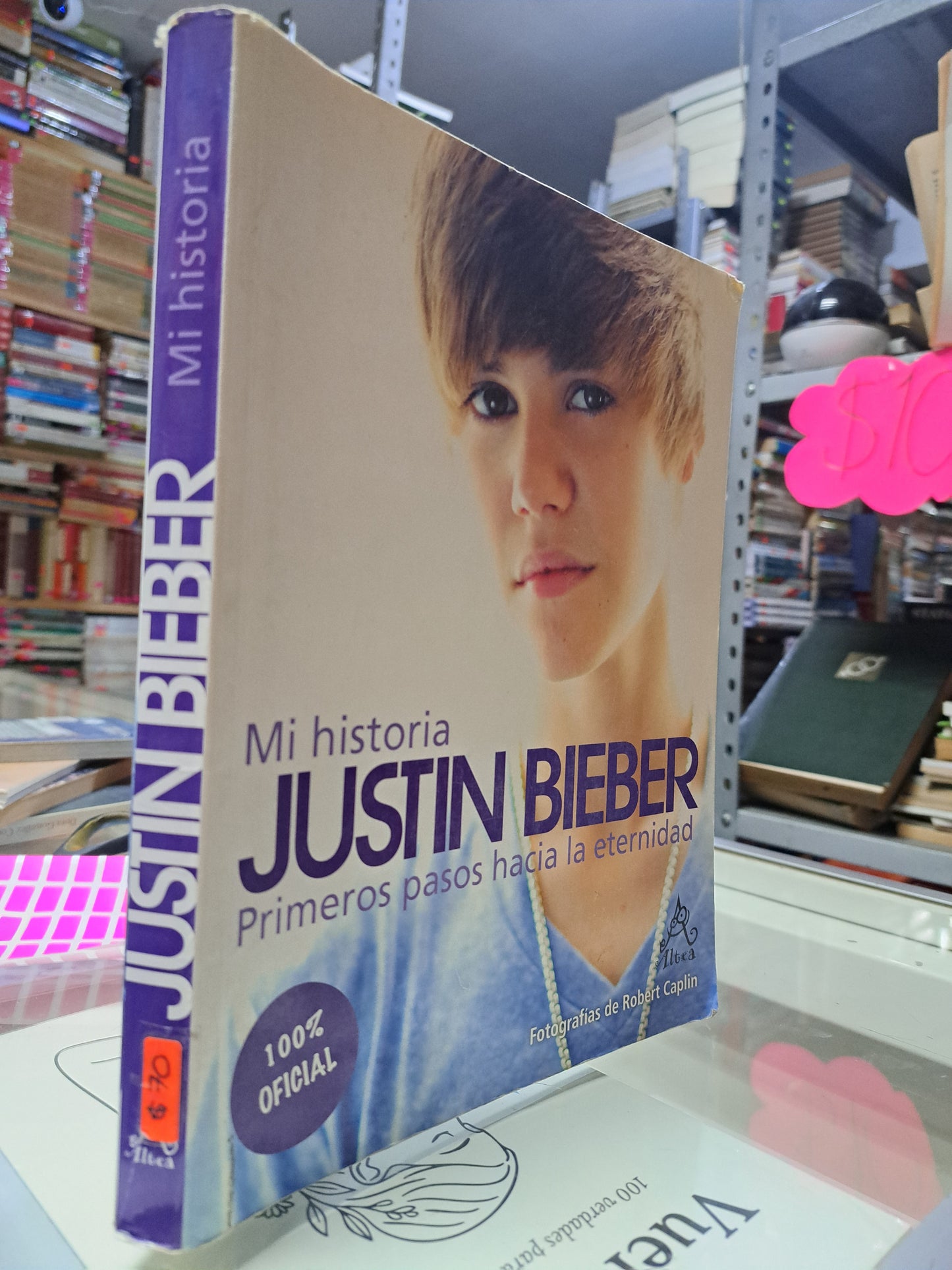 MI HISTORIA JUSTIN BIEBER PRIMEROS PASOS HACIA LA ETERNIDAD USADO NOVELA JUÁREZ