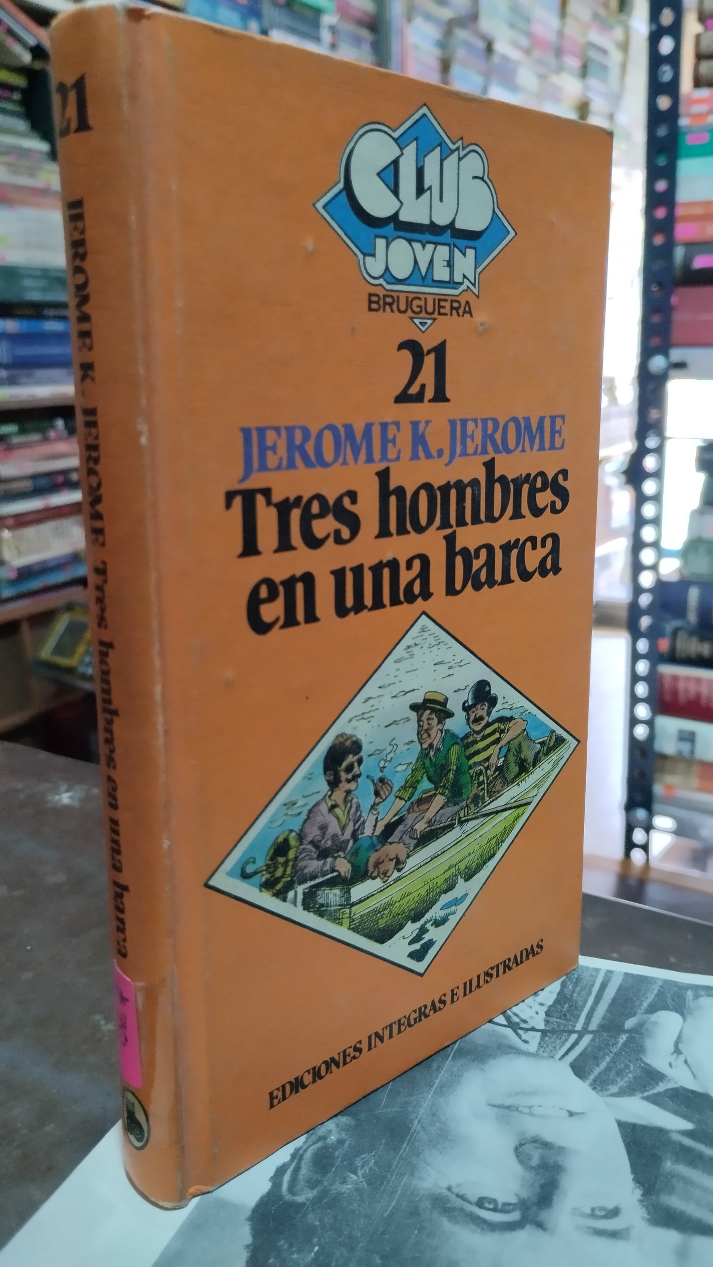 TRES HOMBRES EN UNA BARCA POR JEROME K JEROME LIBRO USADO NOVELAS ALDAMA