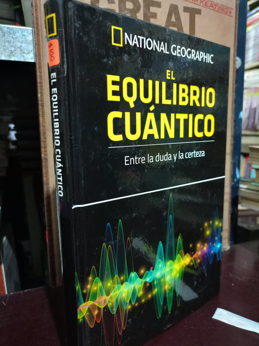 EL EQUILIBRIO CUÁNTICO USADO CIENCIA LITERARIO 305