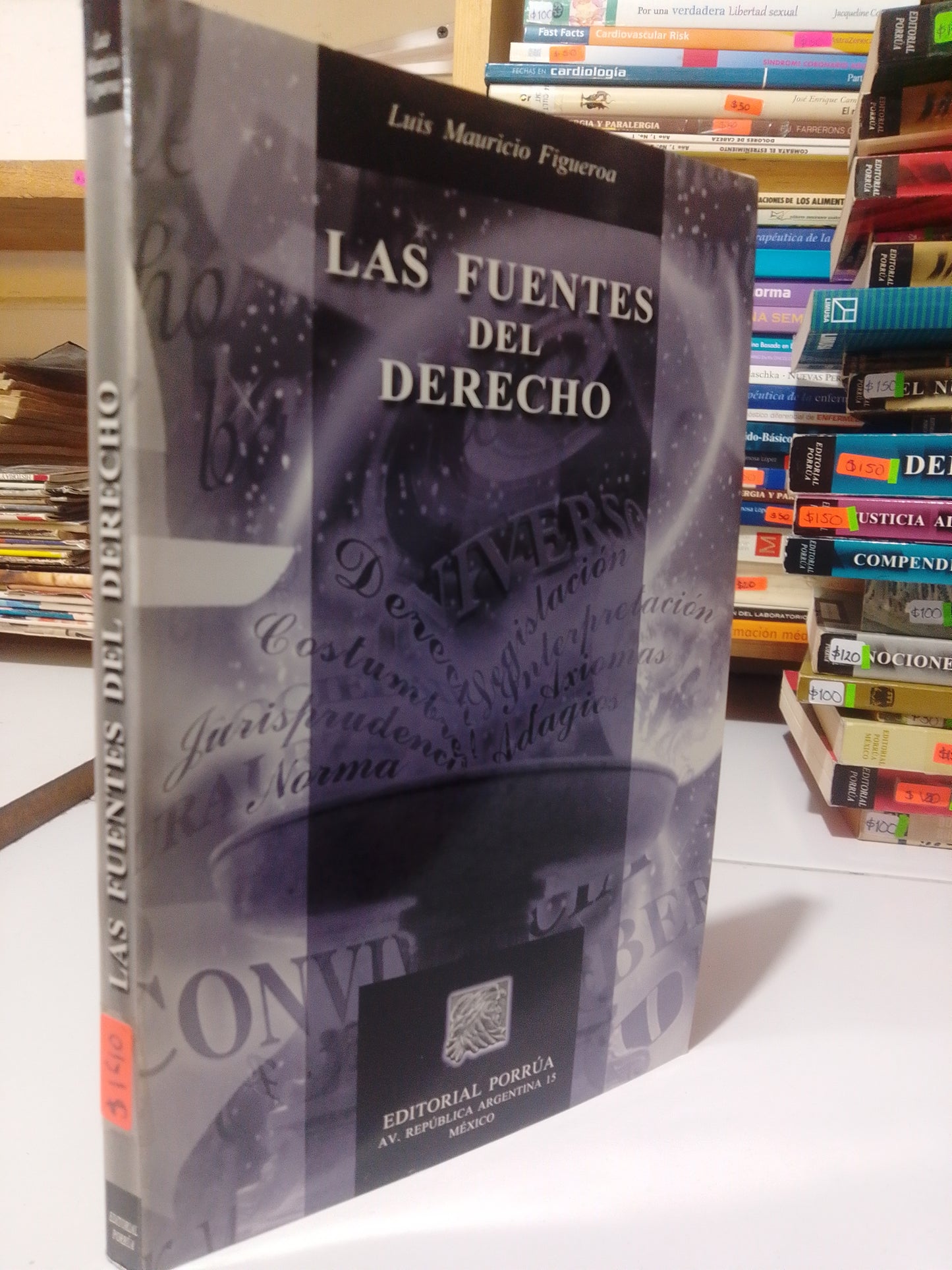 LAS FUENTES DEL DERECHO POR LUIS MAURICIO FIGUEROA USADO DERECHO JUAREZ