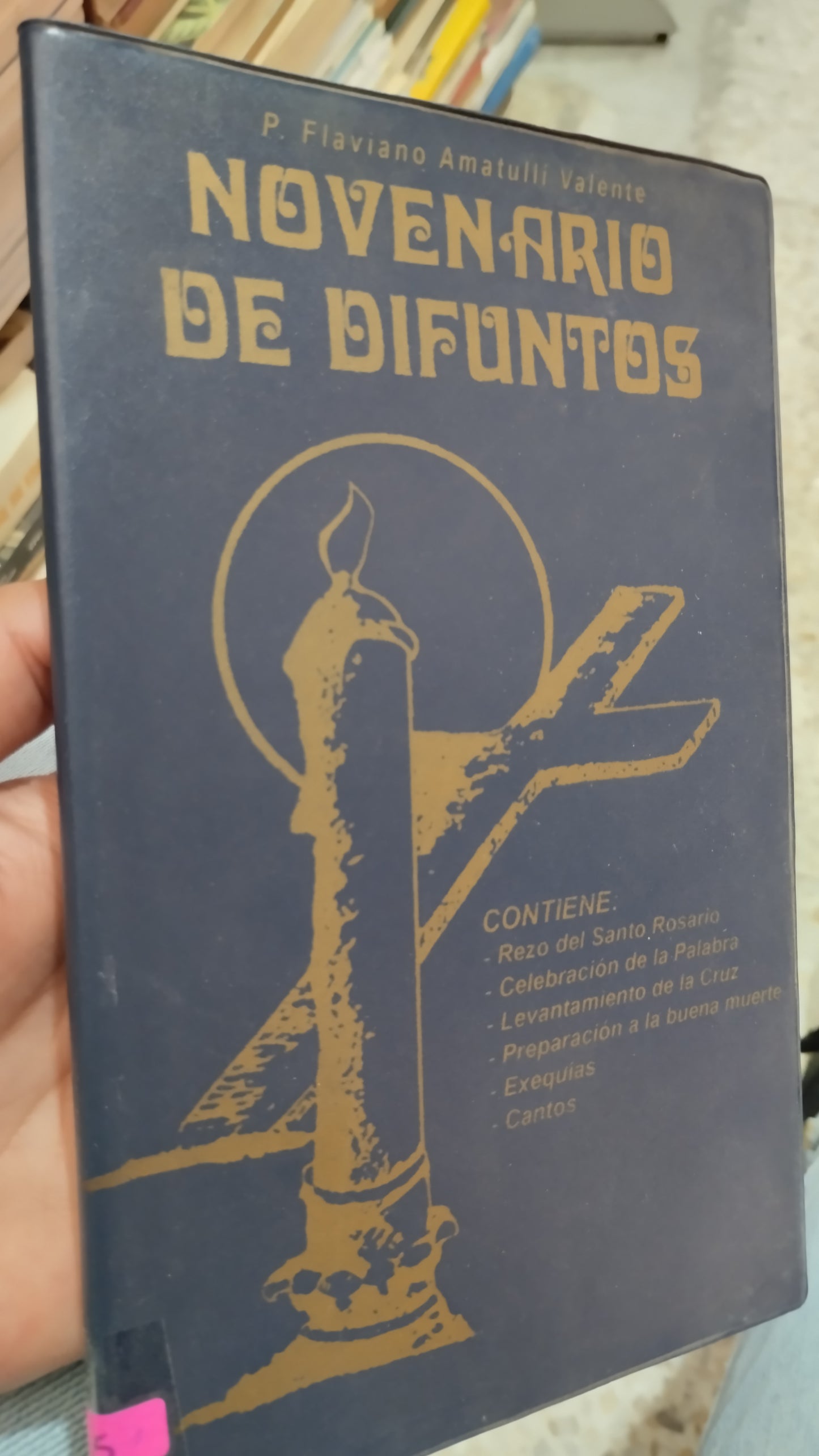 NOVENARIO DE DIFUNTOS POR FLAVIANO AMATULLI VALENTE LIBRO USADO RELIGION ALDAMA