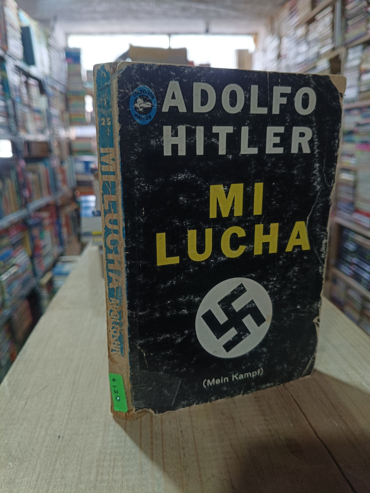 MI LUCHA POR ADOLFO HITLER USADO NOVELA ALDAMA