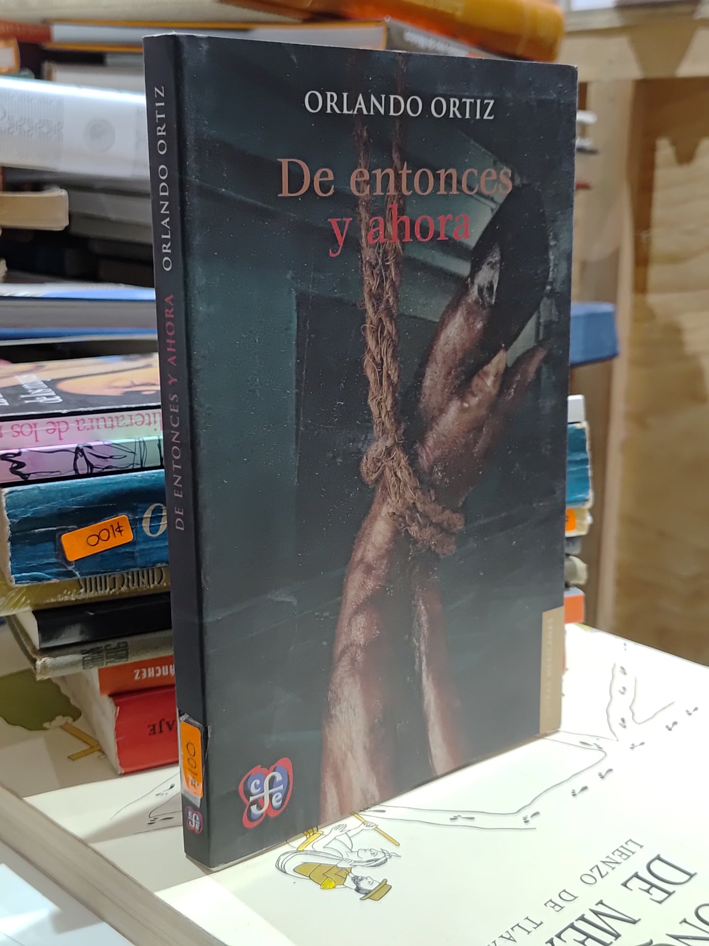 DE ENTONCES Y AHORA POR ORLANDO ORTIZ USADO NOVELAS JUAREZ 515