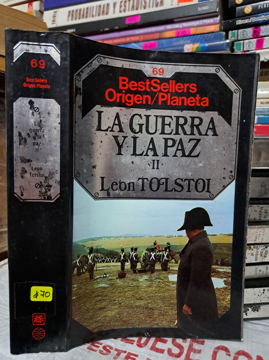 LA GUERRA Y LA PAZ II #69 LEON TOLSTOI USADO NOVELA JUÁREZ